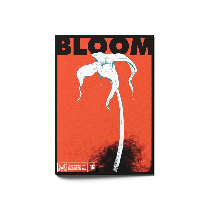 Mothership: Bloom