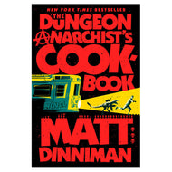 Dungeon Crawler Carl: The Dungeon Anarchist's Cookbook - Book Three
