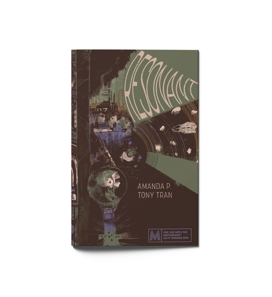 Mothership: Resonant