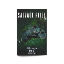 Load image into Gallery viewer, Mothership: Salvage Rites