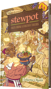 Stewpot: Tales From A Fantasy Tavern