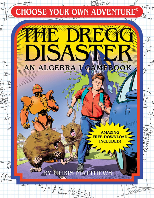 Choose Your Own Adventure: The Dregg Disaster
