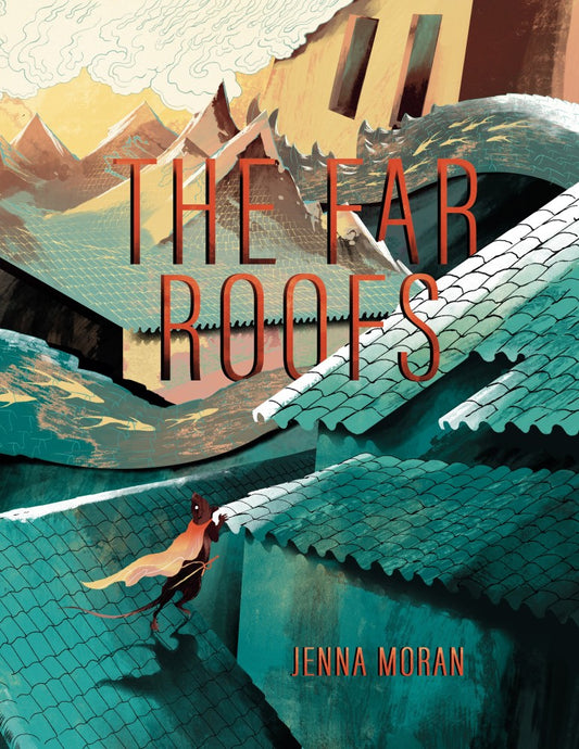 The Far Roofs