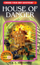 Load image into Gallery viewer, Choose Your Own Adventure: House of Danger